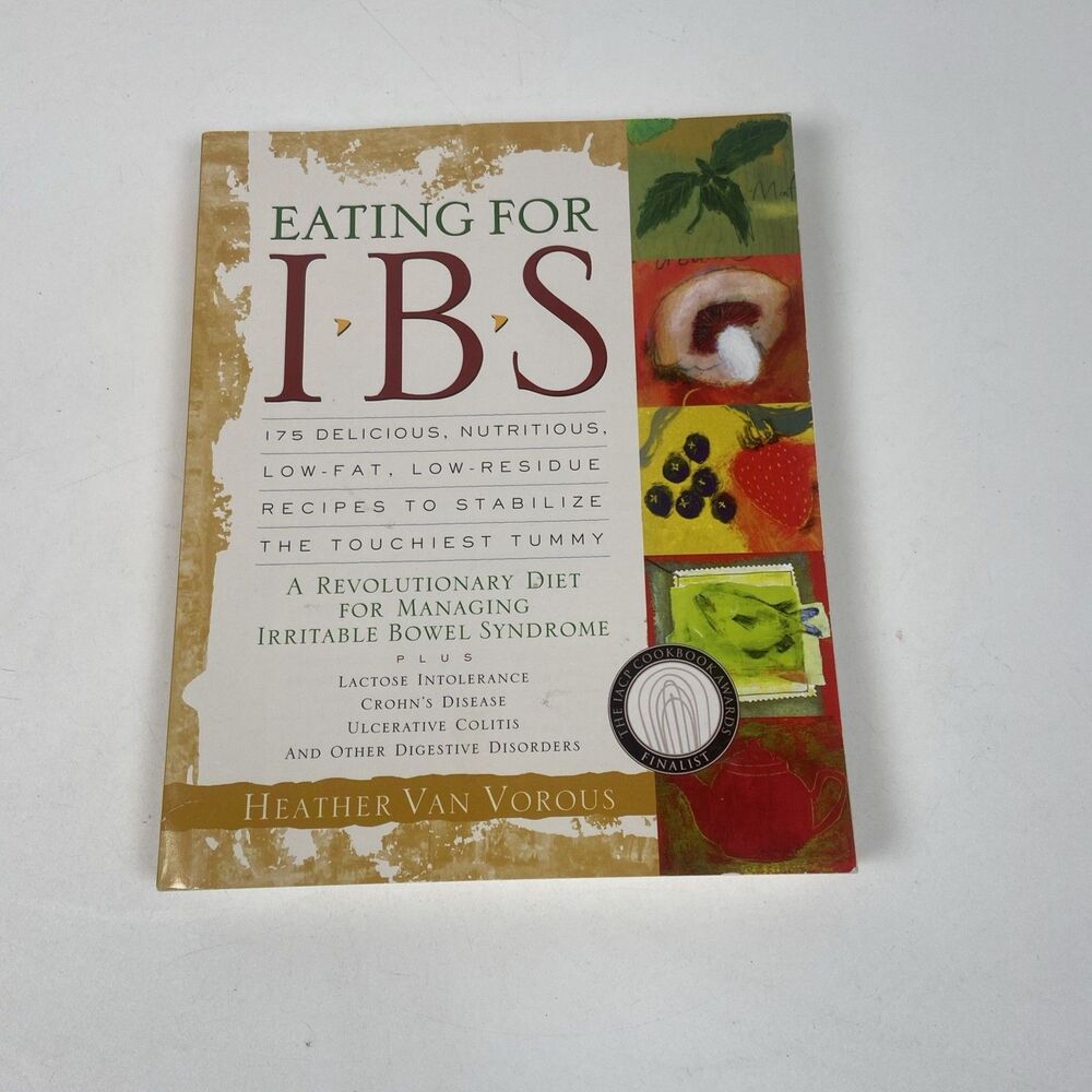 Eating for IBS Heather Van Vorous Paperback Cookbook 175 Low Fat Recipes Diet
